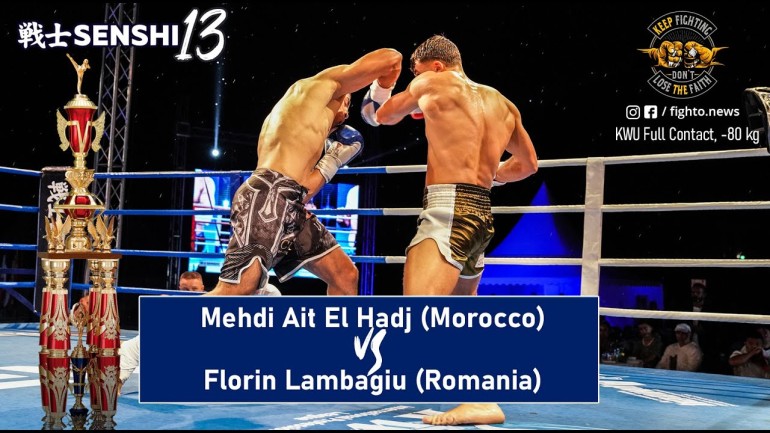 SENSHI 13: Mehdi Ait El Hadj vs Florin Lambagiu