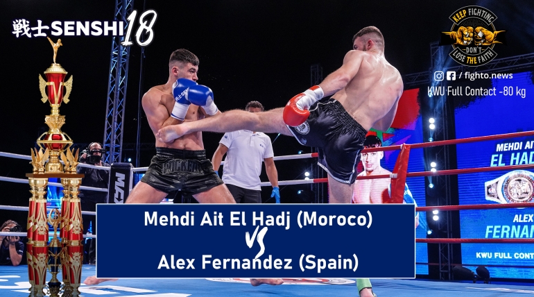 SENSHI 18:Mehdi Ait El Hadj (Moroco) vs Alex Fernandez (Spain)