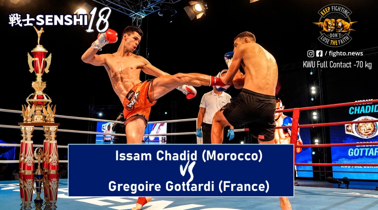 SENSHI 18: Issam Chadid (Morocco) vs Gregoire Gottardi (France)