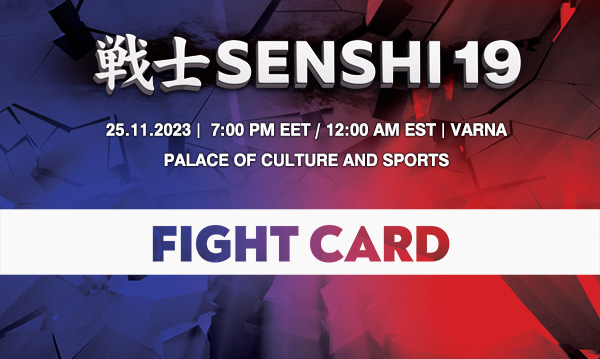 SENSHI 19 Fight Card