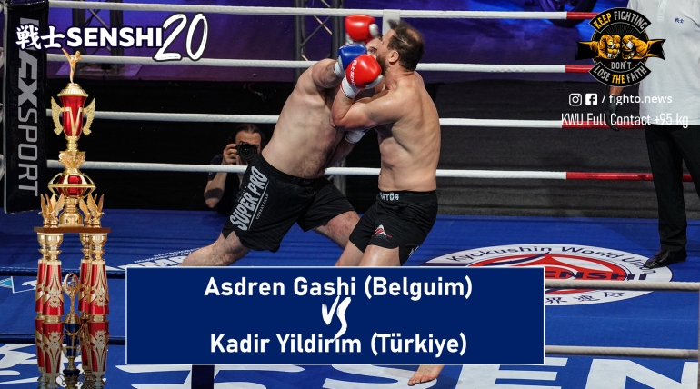 SENSHI 20: +95kg, Asdren Gashi (Belguim) vs Kadir Yildirim (Türkiye) | KWU FULL CONTACT