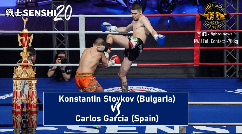 SENSHI 20: -70kg,  Konstantin Stoykov (Bulgaria) vs Carlos Garcia (Spain) | KWU FULL CONTACT