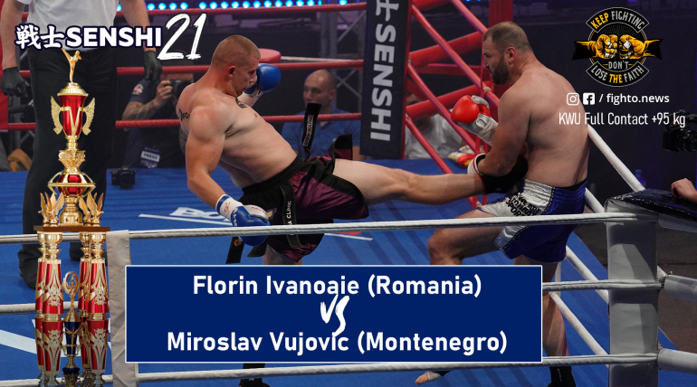 SENSHI Gala 21: +95 kg, Florin Ivanoaie (Romania) vs Miroslav Vujovic (Montenegro)