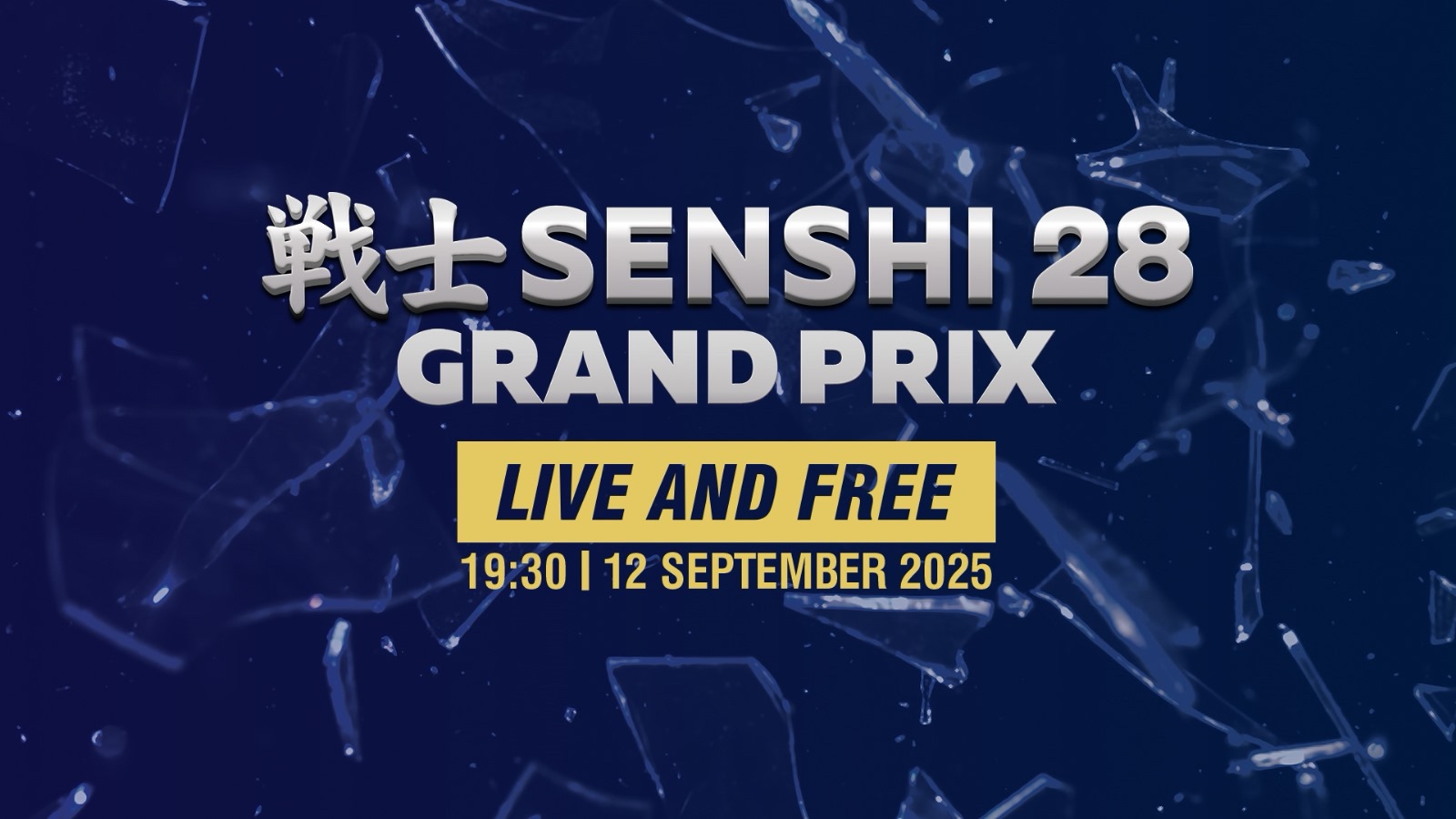 SENSHI 28 Grand Prix: Live Broadcasting