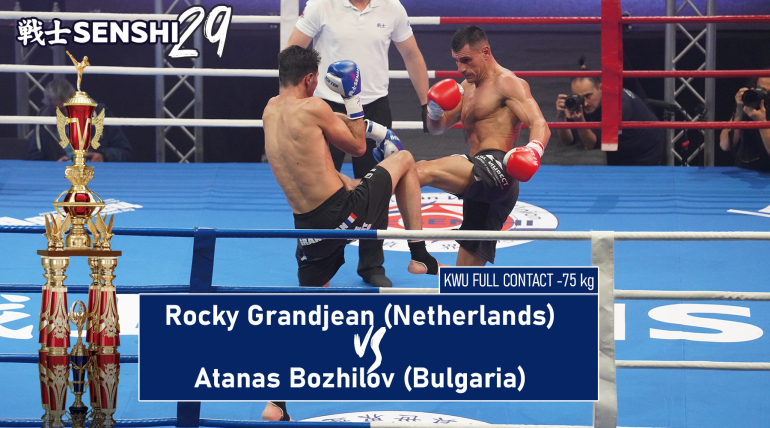 SENSHI 29: -75kg Rocky Grandjean (Netherlands) vs Atanas Bozhilov (Bulgaria) | KWU Full Contact